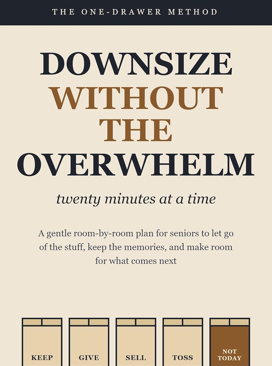 Cover of Downsize Without the Overwhelm